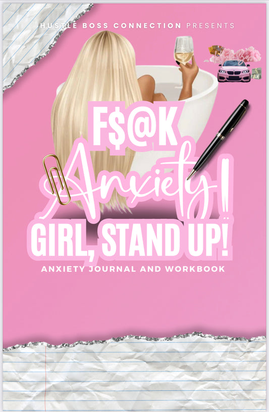 F$@K Anxiety! Workbook & Journal